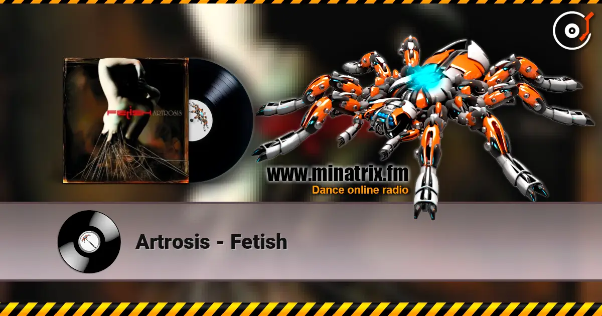 Artrosis - Fetish жоғары сапада онлайн тыңдау | Minatrix.FM