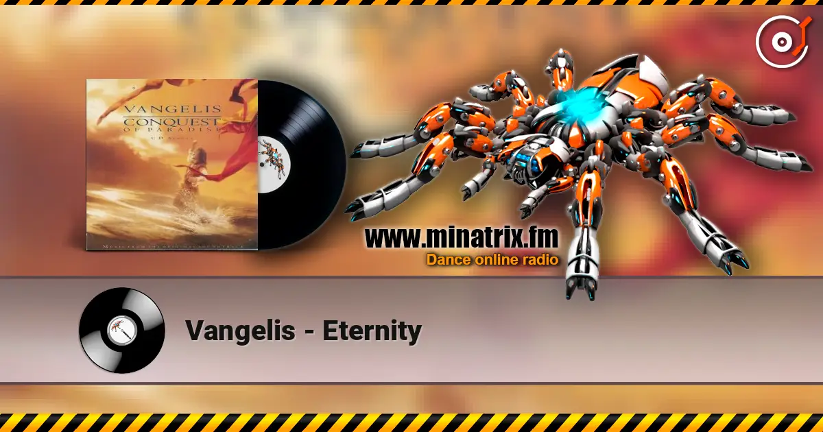Vangelis - Eternity жоғары сапада онлайн тыңдау | Minatrix.FM