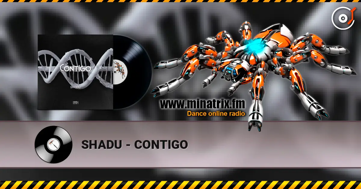 SHADU - CONTIGO жоғары сапада онлайн тыңдау | Minatrix.FM