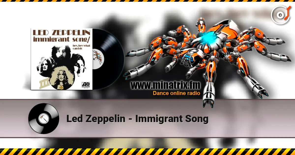 Led Zeppelin - Immigrant Song жоғары сапада онлайн тыңдау | Minatrix.FM