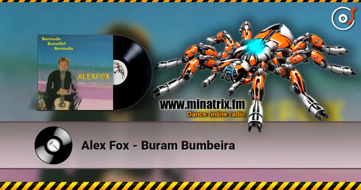 Alex Fox - Buram Bumbeira жоғары сапада онлайн тыңдау | Minatrix.FM