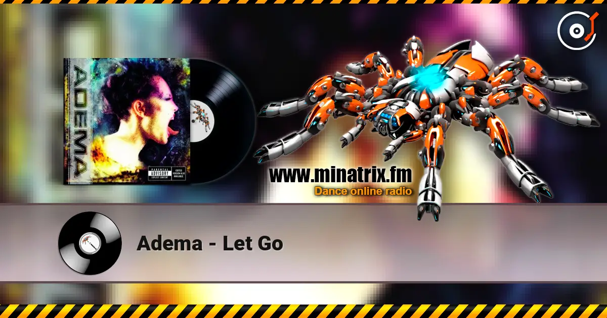 Adema - Let Go escuchar online en alta calidad | Minatrix.FM