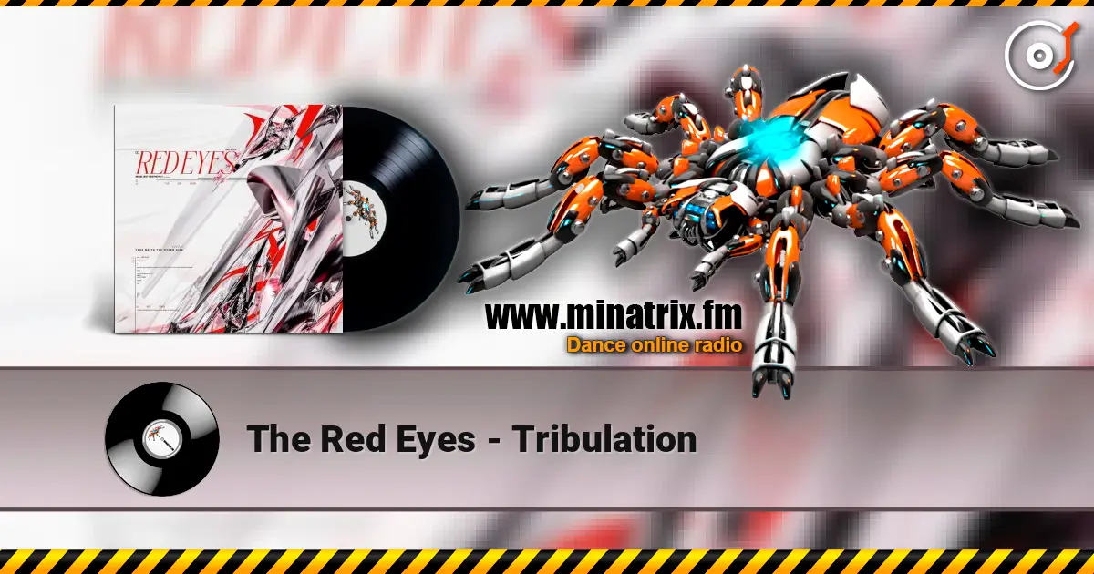 The Red Eyes - Tribulation жоғары сапада онлайн тыңдау | Minatrix.FM