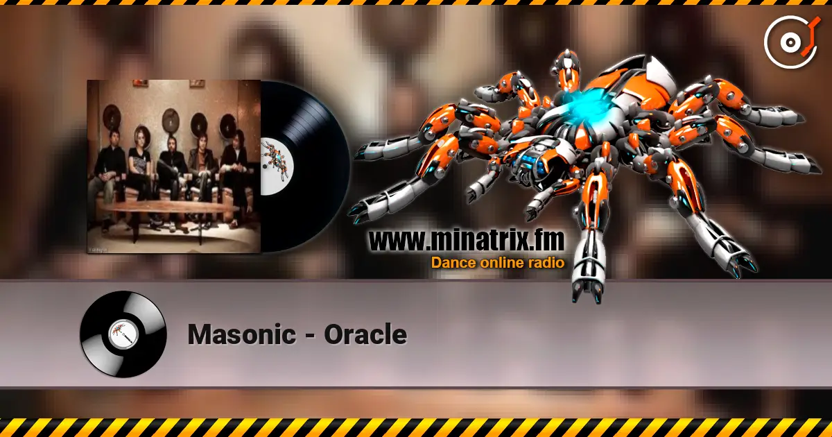 Masonic - Oracle жоғары сапада онлайн тыңдау | Minatrix.FM