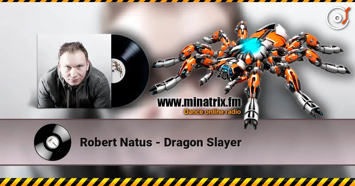 Robert Natus - Dragon Slayer жоғары сапада онлайн тыңдау | Minatrix.FM