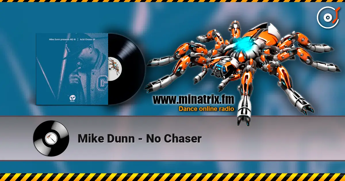 Mike Dunn - No Chaser жоғары сапада онлайн тыңдау | Minatrix.FM