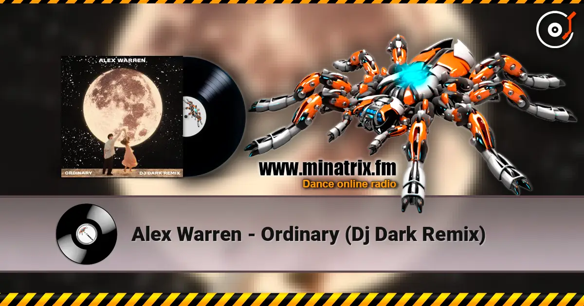 Alex Warren - Ordinary (Dj Dark Remix) жоғары сапада онлайн тыңдау | Minatrix.FM