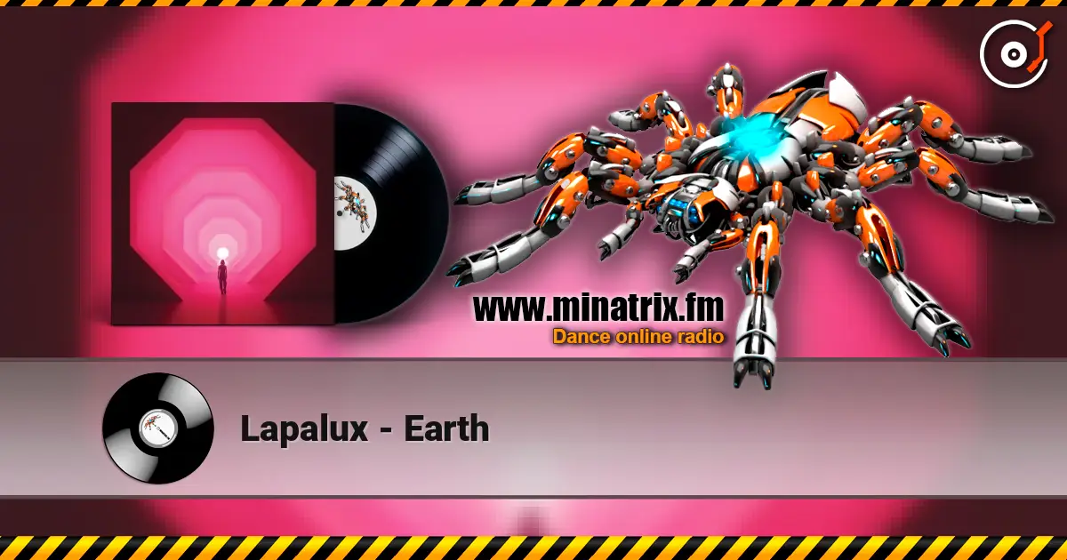 Lapalux - Earth жоғары сапада онлайн тыңдау | Minatrix.FM