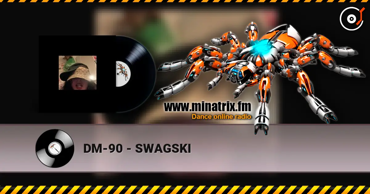DM-90 - SWAGSKI жоғары сапада онлайн тыңдау | Minatrix.FM