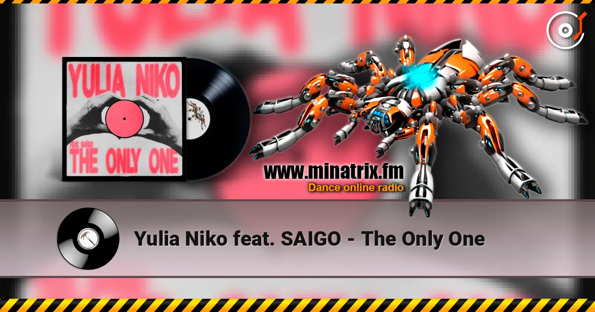 Yulia Niko feat. SAIGO - The Only One жоғары сапада онлайн тыңдау | Minatrix.FM