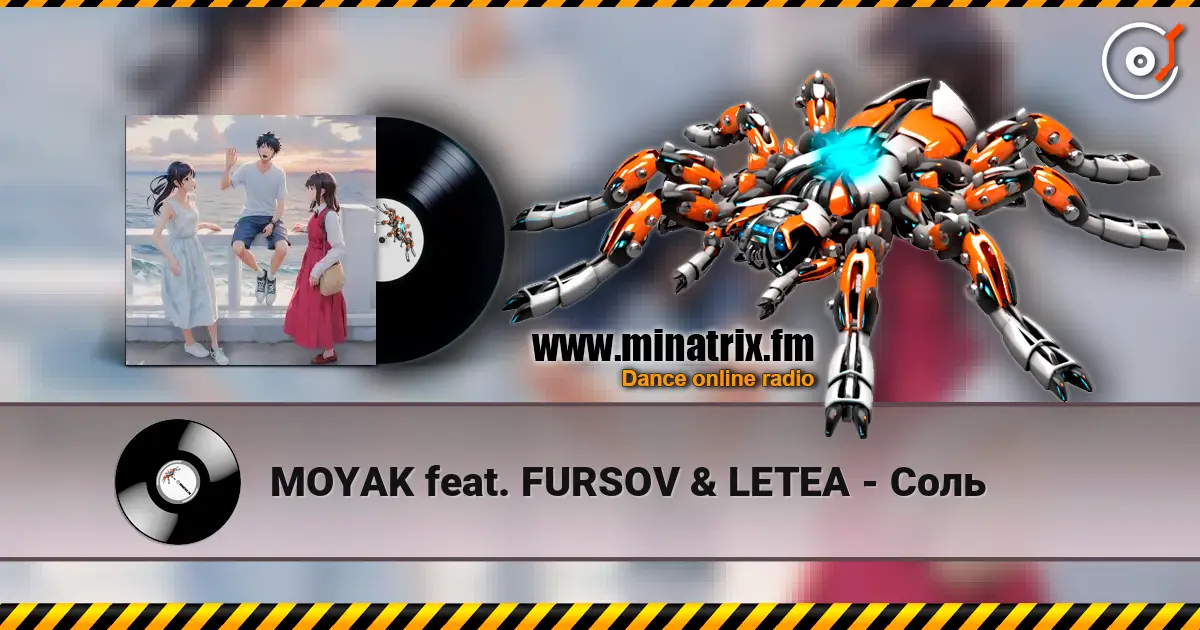 MOYAK feat. FURSOV & LETEA - Соль жоғары сапада онлайн тыңдау | Minatrix.FM