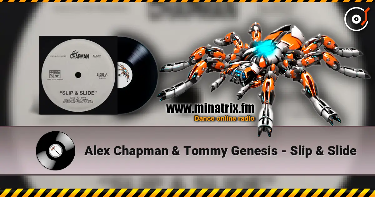 Alex Chapman & Tommy Genesis - Slip & Slide жоғары сапада онлайн тыңдау | Minatrix.FM
