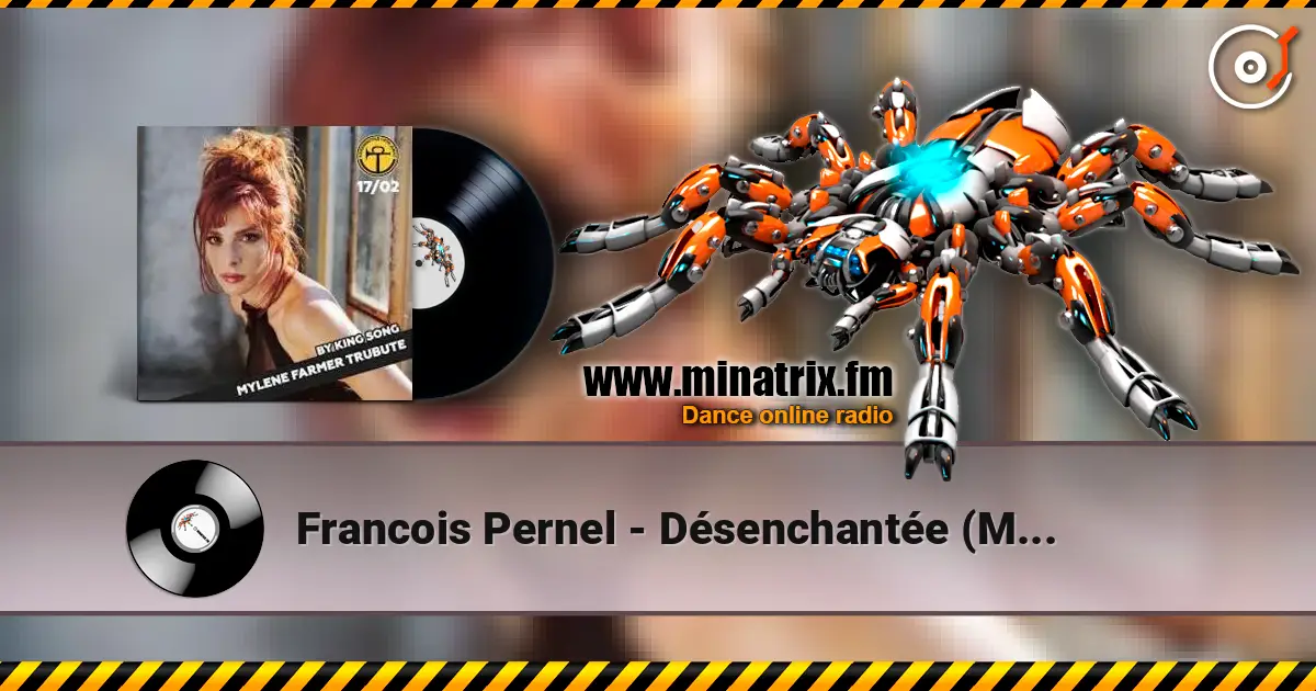 Franсois Pernel - Désenchantée (Mylène Farmer) жоғары сапада онлайн тыңдау | Minatrix.FM