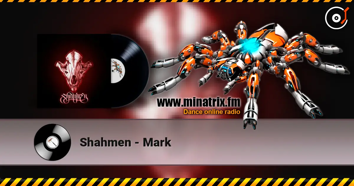 Shahmen - Mark жоғары сапада онлайн тыңдау | Minatrix.FM