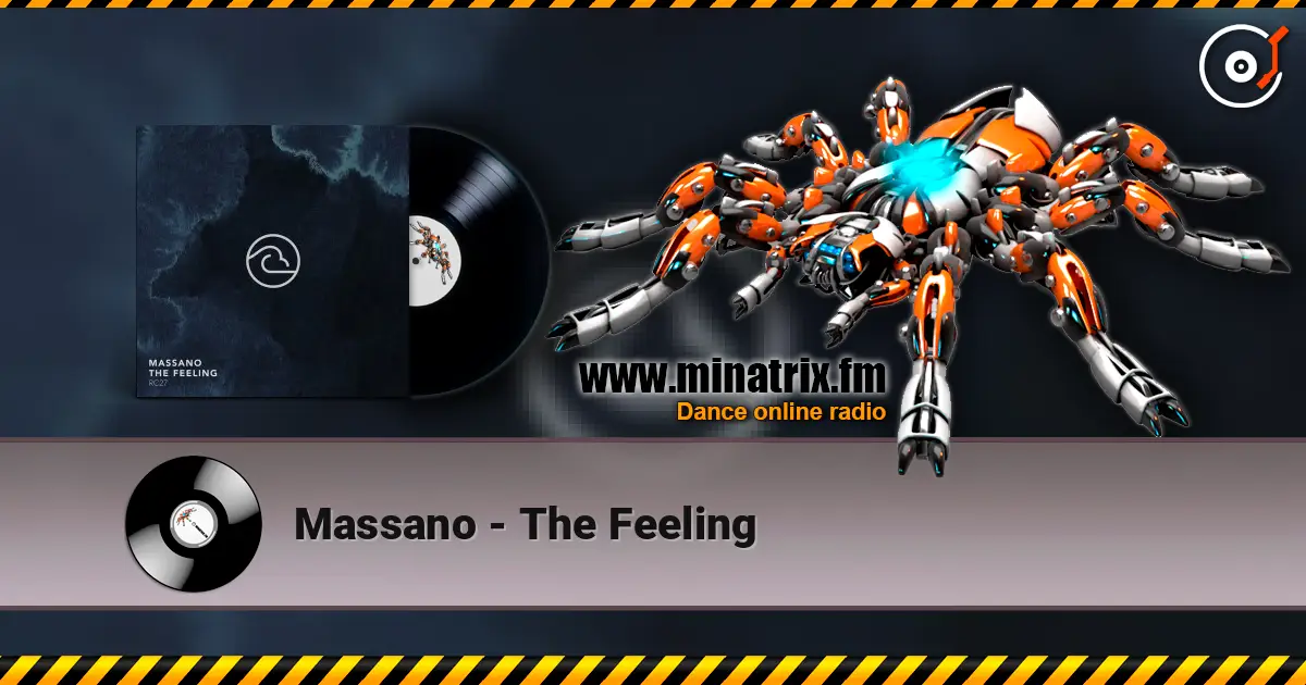 Massano - The Feeling жоғары сапада онлайн тыңдау | Minatrix.FM
