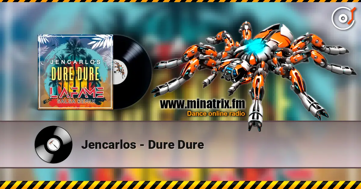 Jencarlos - Dure Dure жоғары сапада онлайн тыңдау | Minatrix.FM