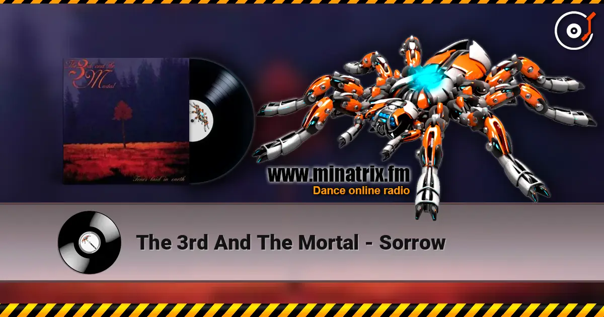 The 3rd And The Mortal - Sorrow жоғары сапада онлайн тыңдау | Minatrix.FM