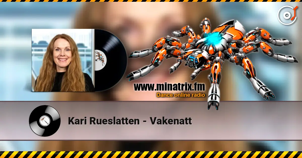 Kari Rueslatten - Vakenatt жоғары сапада онлайн тыңдау | Minatrix.FM