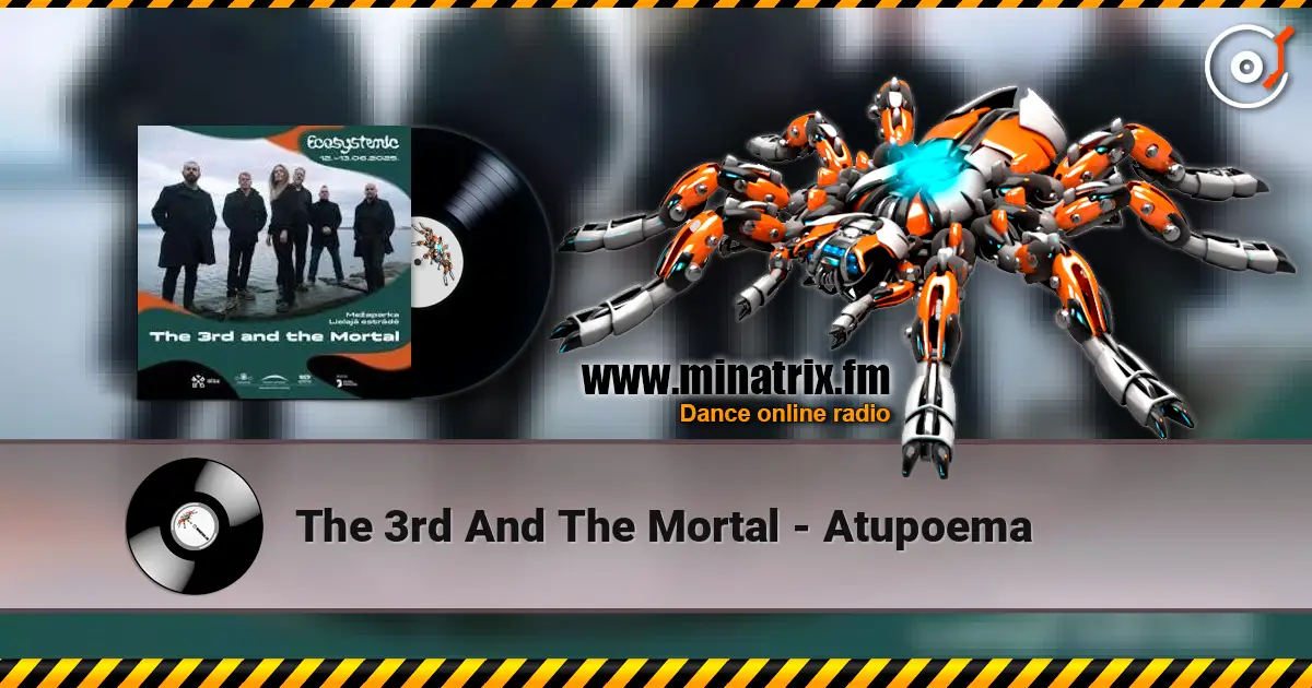 The 3rd And The Mortal - Atupoema жоғары сапада онлайн тыңдау | Minatrix.FM