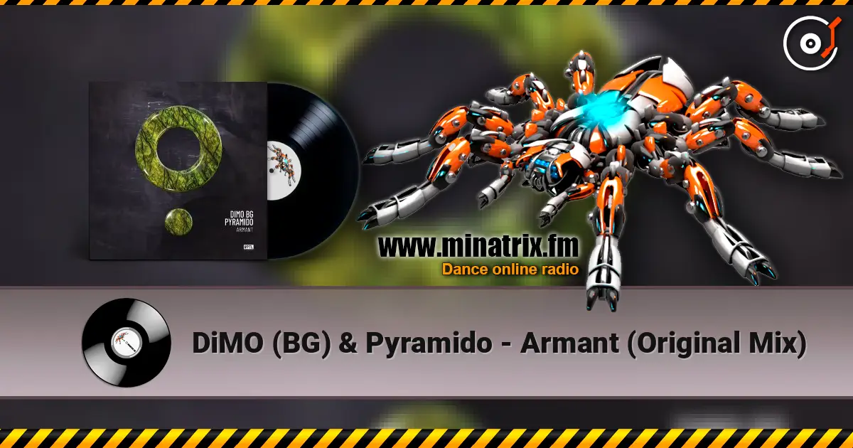 DiMO (BG) & Pyramido - Armant (Original Mix) жоғары сапада онлайн тыңдау | Minatrix.FM