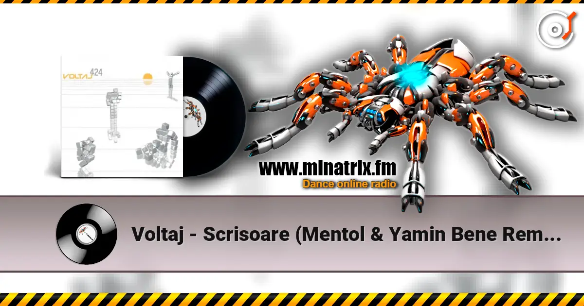 Voltaj - Scrisoare (Mentol & Yamin Bene Remix) жоғары сапада онлайн тыңдау | Minatrix.FM
