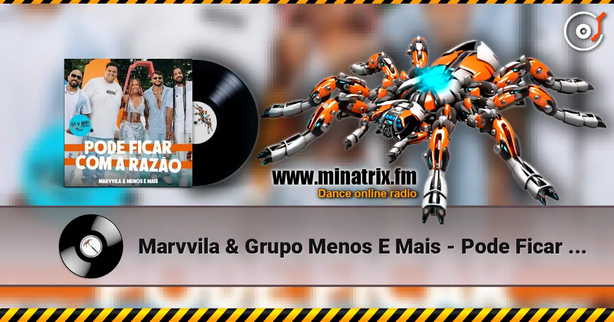 Marvvila & Grupo Menos E Mais - Pode Ficar Com a Razao (Ao Vivo) жоғары сапада онлайн тыңдау | Minatrix.FM