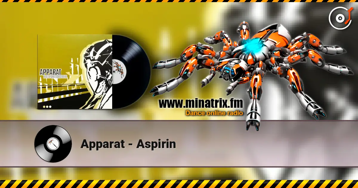 Apparat - Aspirin жоғары сапада онлайн тыңдау | Minatrix.FM