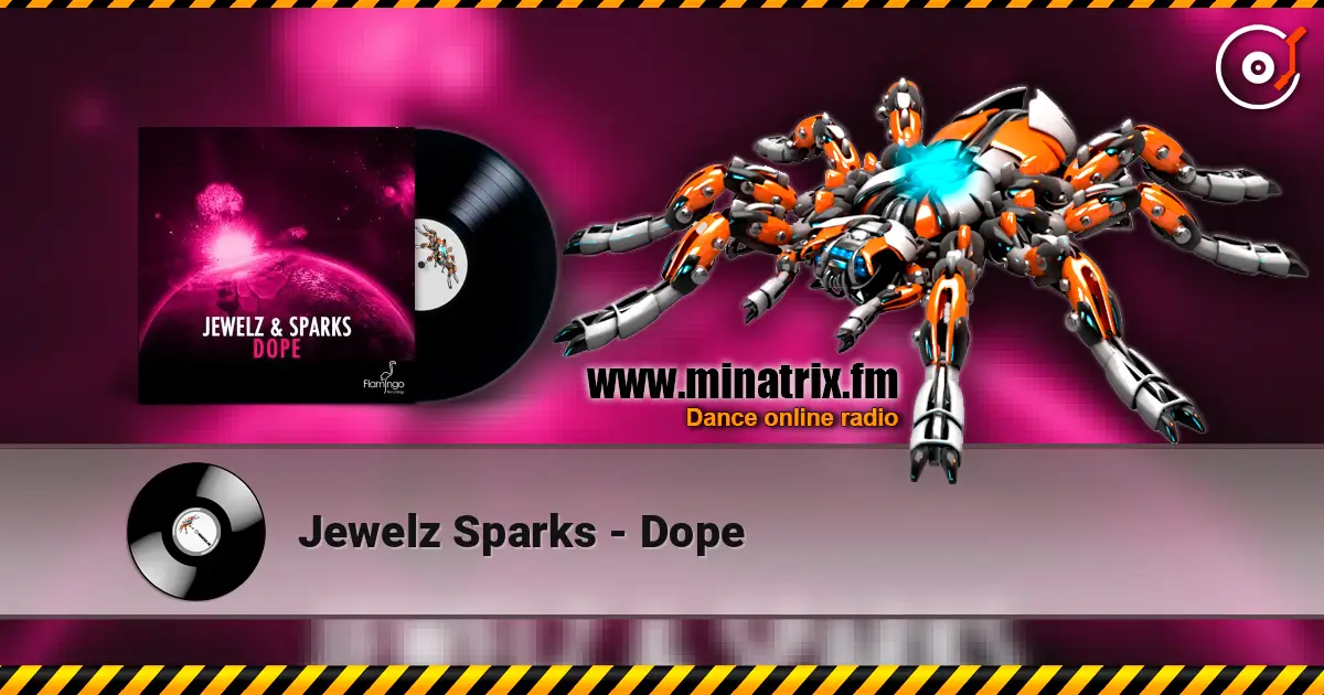 Jewelz Sparks - Dope жоғары сапада онлайн тыңдау | Minatrix.FM