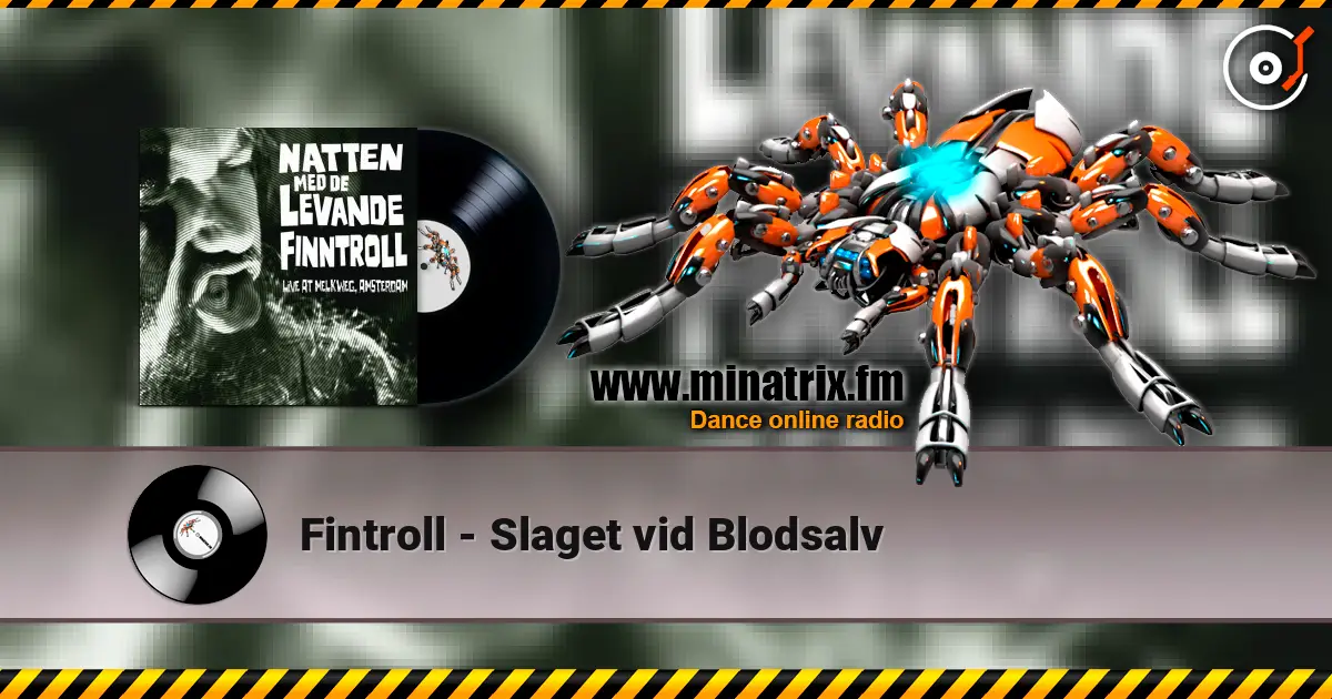 Fintroll - Slaget vid Blodsalv жоғары сапада онлайн тыңдау | Minatrix.FM