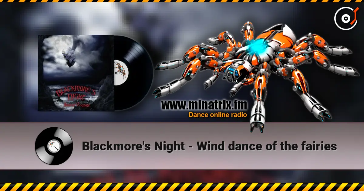 Blackmore's Night - Wind dance of the fairies жоғары сапада онлайн тыңдау | Minatrix.FM