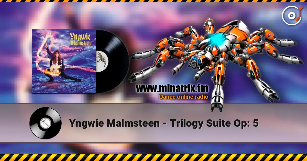 Yngwie Malmsteen - Trilogy Suite Op: 5 жоғары сапада онлайн тыңдау | Minatrix.FM