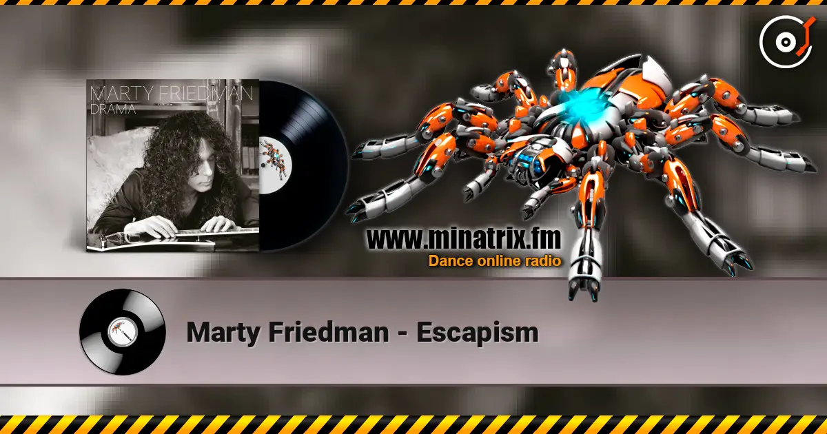 Marty Friedman - Escapism жоғары сапада онлайн тыңдау | Minatrix.FM