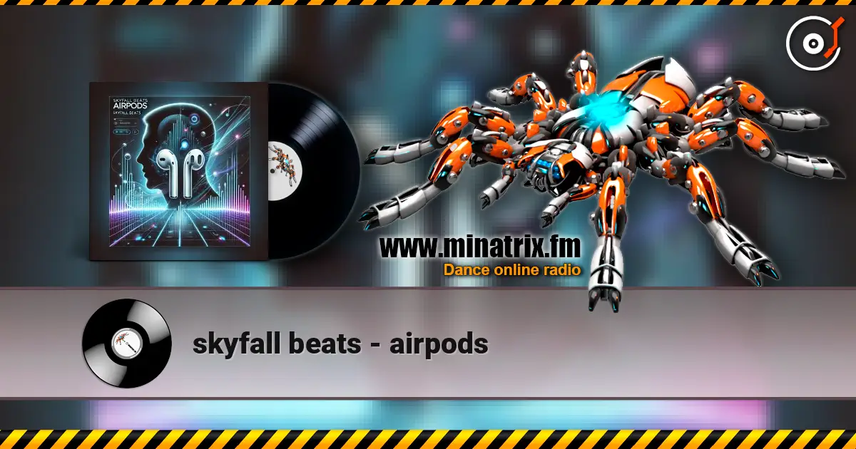 skyfall beats - airpods жоғары сапада онлайн тыңдау | Minatrix.FM