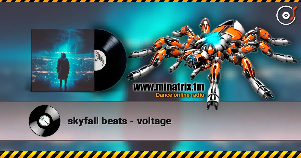 skyfall beats - voltage жоғары сапада онлайн тыңдау | Minatrix.FM