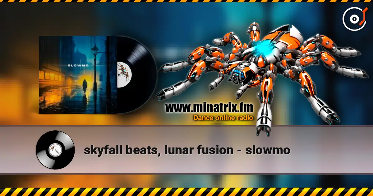 skyfall beats, lunar fusion - slowmo жоғары сапада онлайн тыңдау | Minatrix.FM