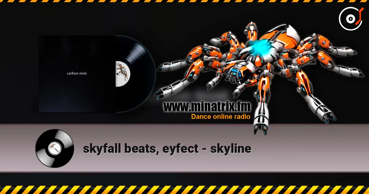 skyfall beats, eyfect - skyline жоғары сапада онлайн тыңдау | Minatrix.FM