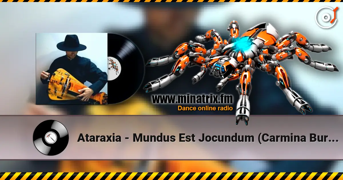Ataraxia - Mundus Est Jocundum (Carmina Burana) жоғары сапада онлайн тыңдау | Minatrix.FM