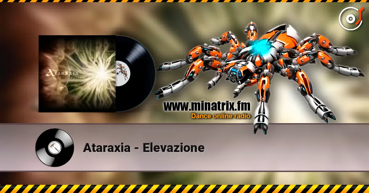 Ataraxia - Elevazione жоғары сапада онлайн тыңдау | Minatrix.FM