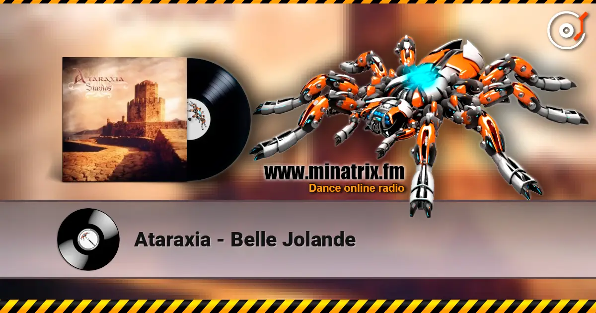 Ataraxia - Belle Jolande жоғары сапада онлайн тыңдау | Minatrix.FM