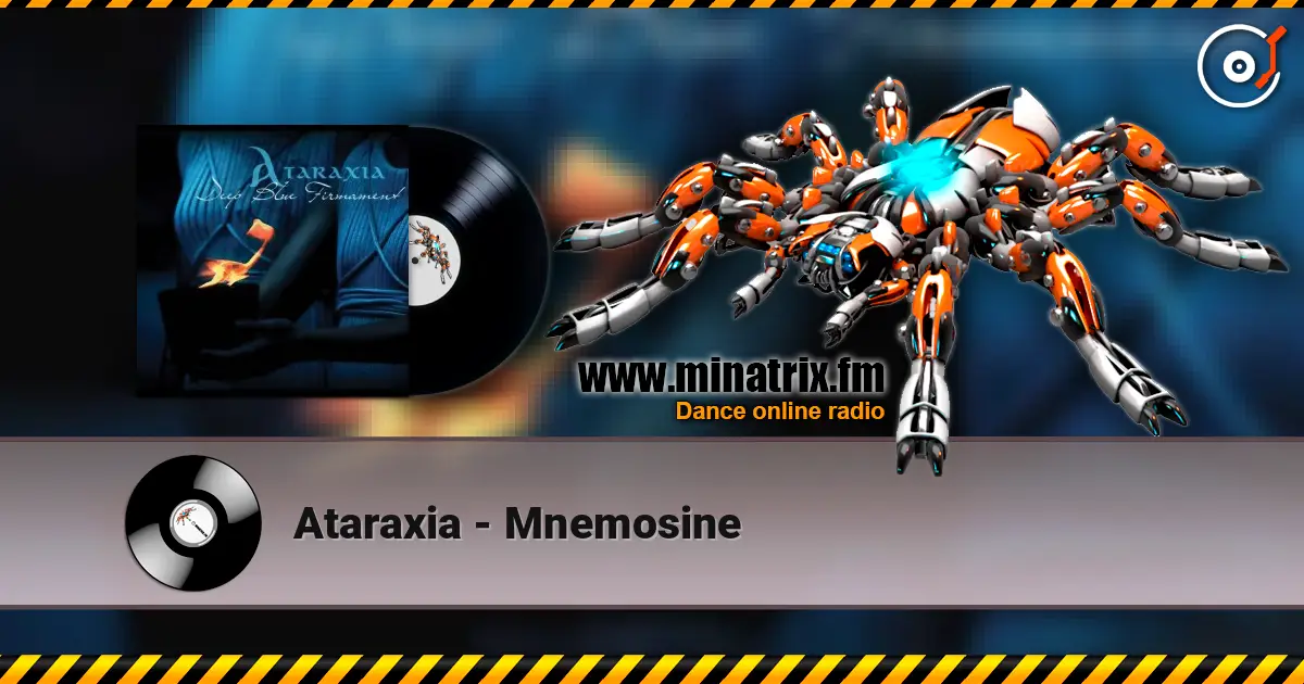 Ataraxia - Mnemosine жоғары сапада онлайн тыңдау | Minatrix.FM