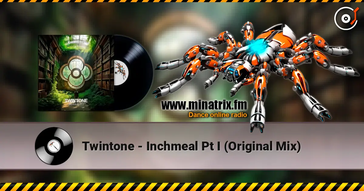 Twintone - Inchmeal Pt I (Original Mix) жоғары сапада онлайн тыңдау | Minatrix.FM