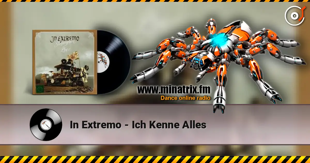 In Extremo - Ich Kenne Alles жоғары сапада онлайн тыңдау | Minatrix.FM