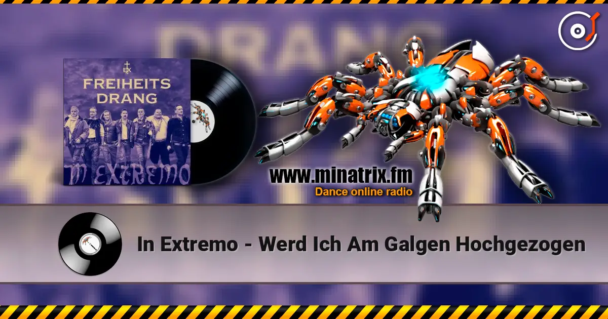In Extremo - Werd Ich Am Galgen Hochgezogen жоғары сапада онлайн тыңдау | Minatrix.FM