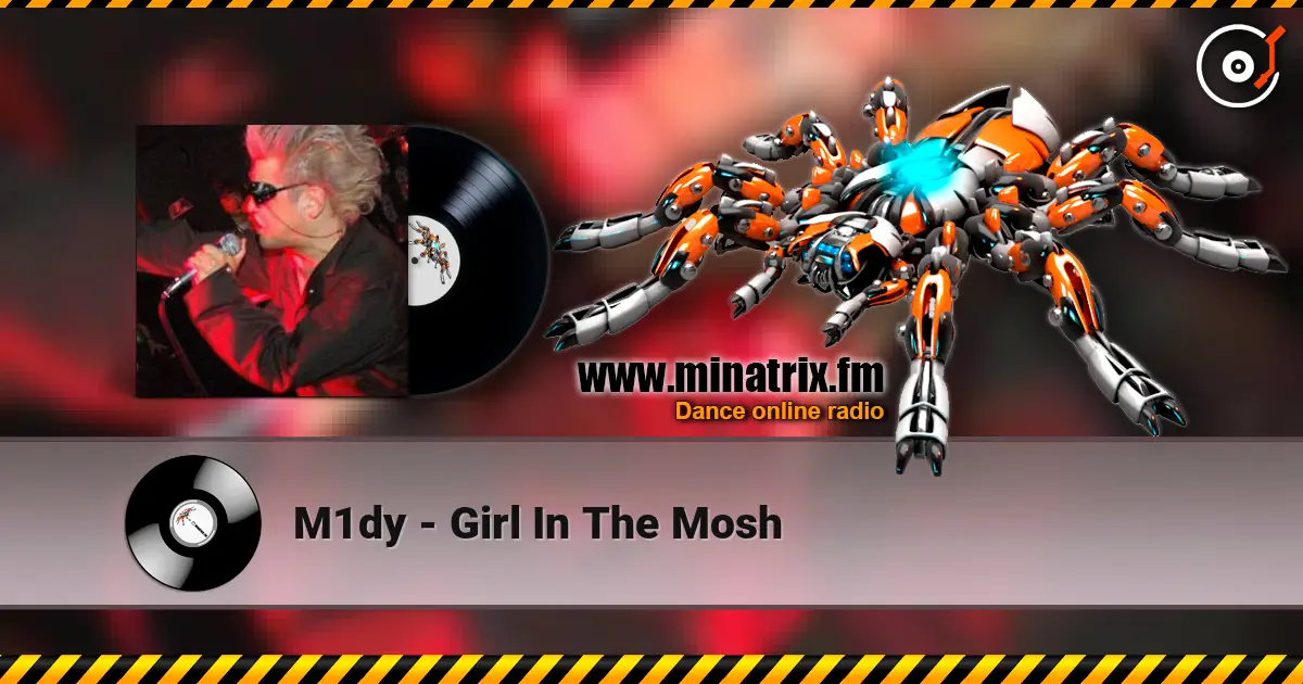 M1dy - Girl In The Mosh жоғары сапада онлайн тыңдау | Minatrix.FM