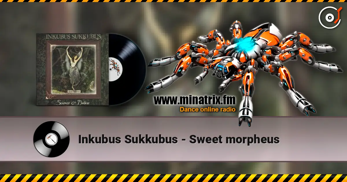 Inkubus Sukkubus - Sweet morpheus жоғары сапада онлайн тыңдау | Minatrix.FM