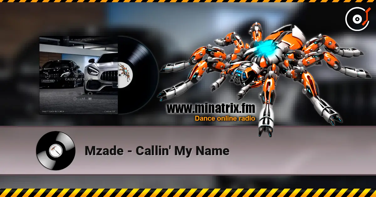 Mzade - Callin' My Name жоғары сапада онлайн тыңдау | Minatrix.FM