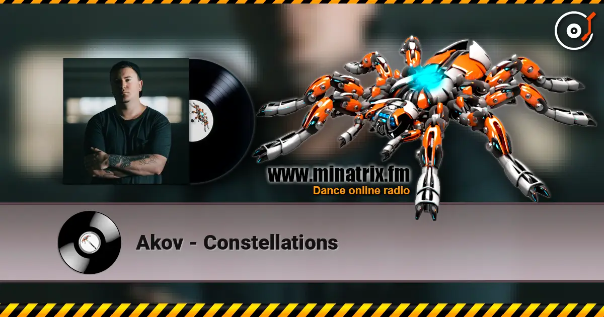 Akov - Constellations жоғары сапада онлайн тыңдау | Minatrix.FM