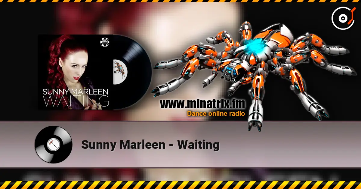 Sunny Marleen - Waiting жоғары сапада онлайн тыңдау | Minatrix.FM