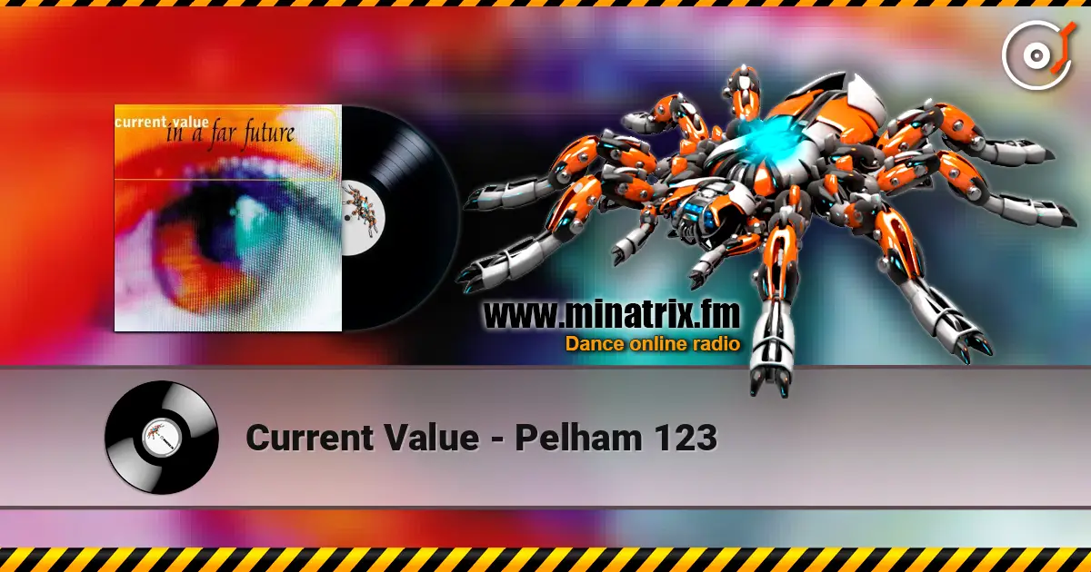 Current Value - Pelham 123 жоғары сапада онлайн тыңдау | Minatrix.FM