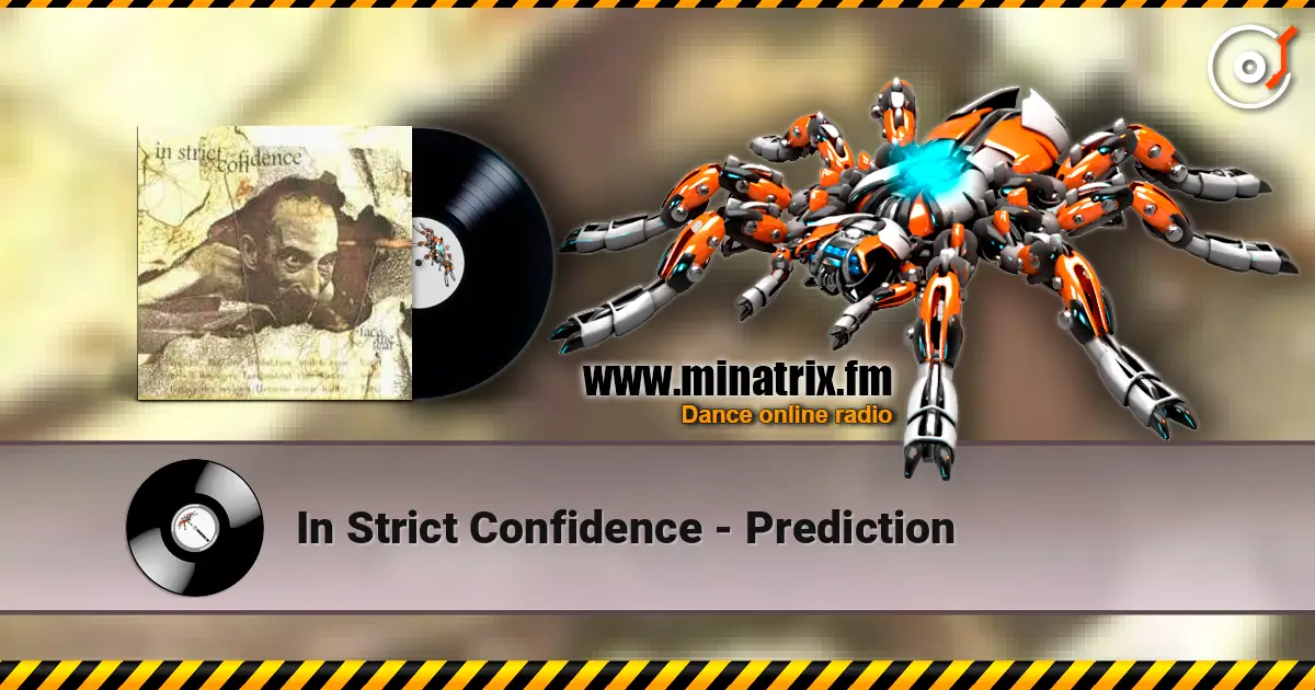 In Strict Confidence - Prediction жоғары сапада онлайн тыңдау | Minatrix.FM